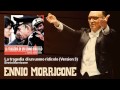 Ennio Morricone - La tragedia di un uomo ridicolo - Version 3 - (1981)