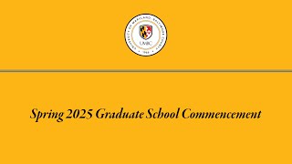 UMBC Spring Graduate Commencement 2025