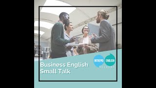 🎙The Intrepid English Podcast🎙 - Business English Small Talk