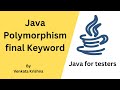 Java - Polymorphism - final Keyword