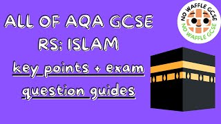 All of GCSE RS Islam Beliefs \u0026 Teachings \u0026 Practices key notes + exam questions