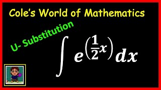 Integral of e^(1/2x) ❖ Calculus ❖ U-Substitution