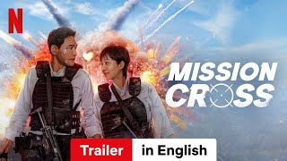 Mission: Cross | Trailer in English | Netflix