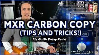 Tutorial for MXR Carbon Copy Analog Delay (Favorite settings)