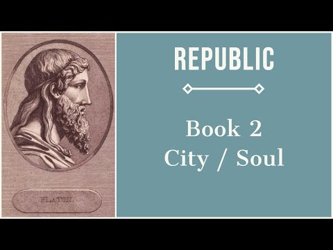 What does the luxurious city teach us about our soul? Republic Book 2