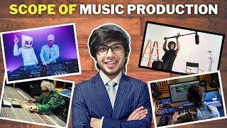 (In Hindi) What's the scope of Music Production?