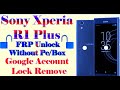 Sony Xperia R1 Plus G2299 frp unlock Without pc/Google Acount Lock Remove  Letest Trick 2020