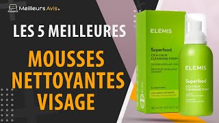 ⭐️ MEILLEURE MOUSSE NETTOYANTE VISAGE - Comparatif 2024