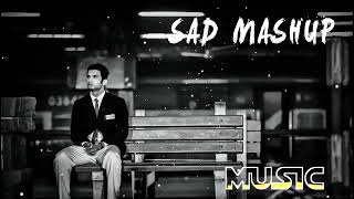 New Arijit Singh Lofi Mashup Song | Bollywood Mashup Mix | 2022 Sad Mashup | Seemless_Reflect |