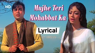 Mujhe Teri Mohabbat Ka With Lyrics - Hindi | Aap Aye Bahaar Ayee (1971) | Rajendra Kumar | Sadhana