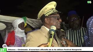 [ Sikasso : Cérémonie d'ouverture officielle de la 4e édition du festival Nangnerki]