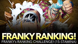 OPTC Global: FRANKY's 15-STAMINA RANKING!