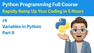 #4 Variables in Python - Part 2