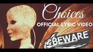 BEWARE - CHOICES (OFFICIAL TEASER)