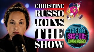 Christine Russo joins the show @TheBigSisterUnhinged #life #livestream #love