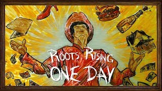 Roots Rising - One Day (Live)