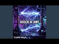 Shock-N-Awe