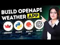 Build Your Own OpenAI + Streamlit Weather App in Minutes