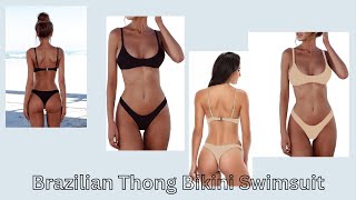 Discover The Padded Brazilian Thong Bikini Swimsuit