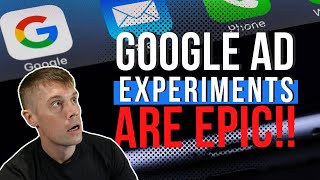 Google Ads Experiments are EPIC!