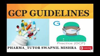 GCP(GOOD CLINICAL PRACTICE ) GUIDELINES FOR CLINICAL TRIALS  #gcpguidelines #goodclinicalpractice