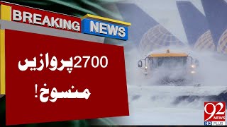 2,700 Flights Cancelled Due to Snow storm | Breaking News | 92NewsHD