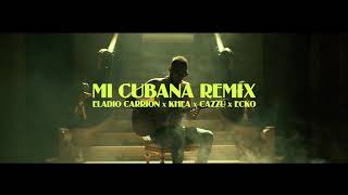 Mi Cubana Remix