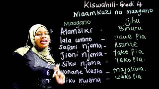 Gredi 4 Kiswahili - Mwalimu Rehema - Maamkuzi na Maagano