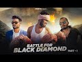 BATTLE FOR BLACK DIAMOND | PART 1 | FULL VIDEO | VIOLENCE VIDEO | SHORT FILM