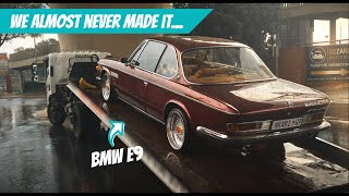 Taking our CUSTOM BMW E9 to Rustenburg!