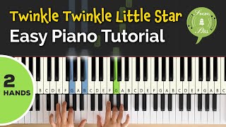 Twinkle Twinkle Little Star on the Piano (2 Hands) | Easy Piano Tutorial for Beginners