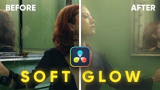 Create a Cinematic Soft Glow Effect in DaVinci Resolve