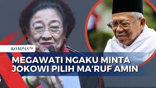 Megawati Mengaku Ialah yang Minta Jokowi Pilih Ma'ruf Amin dan Mahfud MD, Berikut Selengkapnya!