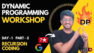 Implementing Recursion Ideas into Code | Day 1 Part 2 | Dynamic Programming workshop | Vivek Gupta