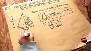 Key Skill - Find the surface area of a cone given the perpendicular height.