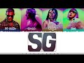 DJ Snake, Ozuna, Megan Thee Stallion, LISA of BLACKPINK - 'SG' Lyrics