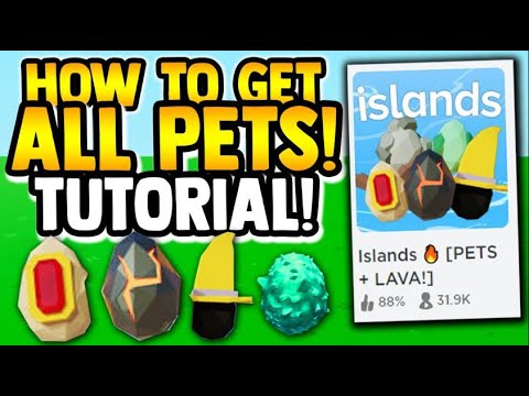 how to get ALL PETS TUTORIAL!! islands ROBLOX