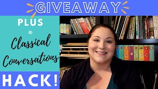 Classical Conversations Hack || GIVEAWAY || 2022 - 2023