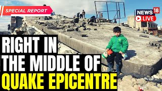 Ground Report | Earthquake Survivors Recall Their Horrific Experience | Turkey Earthquake 2023 LIVE