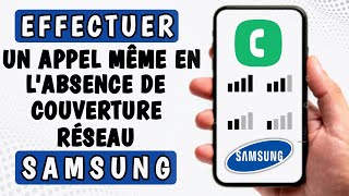 Comment réparer une connexion d'appel instable sur Samsung