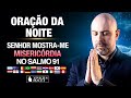 Oração da Noite 5 de Agosto no Salmo 91 - Minha causa é uma emergência @ViniciusIracet