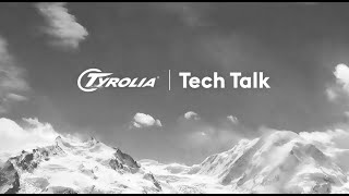 TYROLIA Tech Talk - Protector series