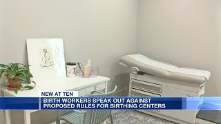 Birth worker speaks out against ADPH’s proposed rules for birth centers