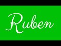 Learn how to Sign the Name Ruben Stylishly in Cursive Writing