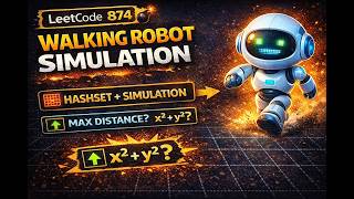 LeetCode 874 🤖 Walking Robot Simulation | HashSet Trick 🔥 #dsa #coding #python #leetcode #java