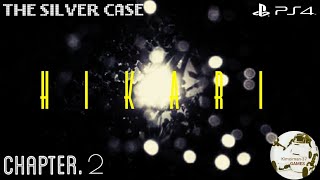 Till the Last Report.5「HIKARI」#2【PS4】 The Silver Case