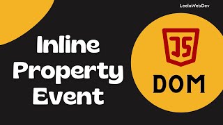 38. Apply Event Listener using Element Inline Property, JavaScript - DOM