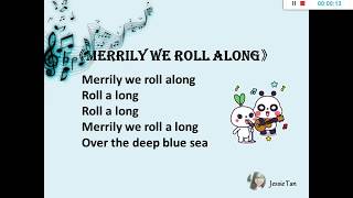 五年级音乐课 Merrily We Roll Along