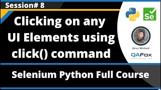 Clicking UI element using click() command (Selenium Python - Session 8)