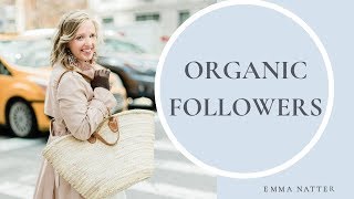 Get more organic followers on Instagram (2019)